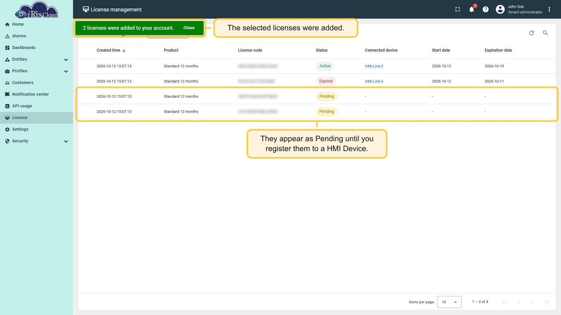 License management list after Use, with the new Pending rows and the success message