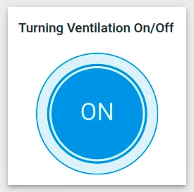 Power button widget controlling a ventilation relay